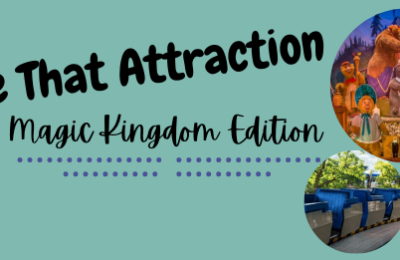 Name That Attraction- Magic Kingdom Edition