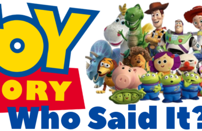 Who Said It? Toy Story Edition