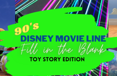 Test your Toy Story Movie Line Knowledge HERE!